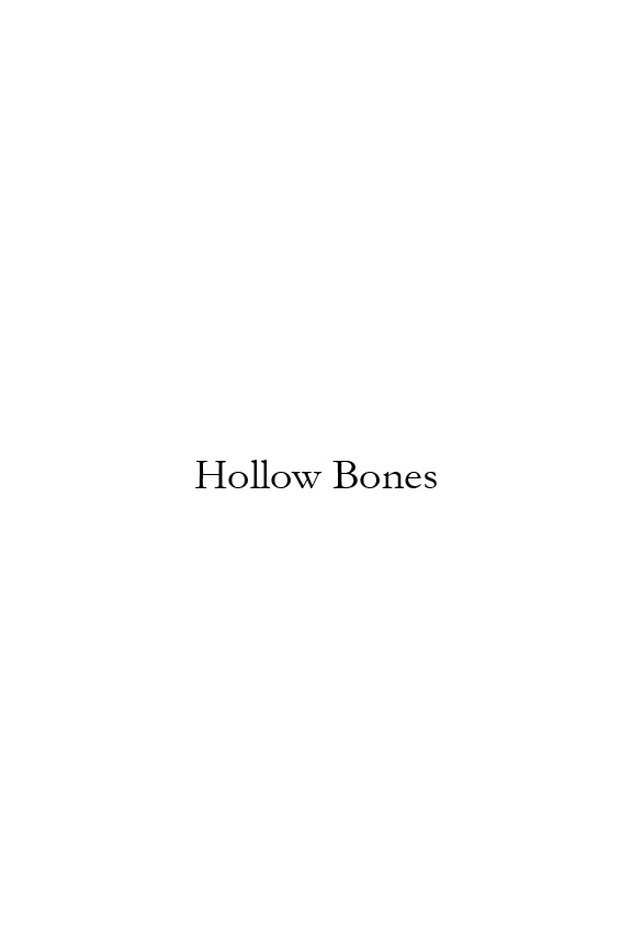 Hollow Bones