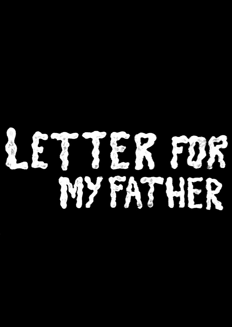 Letter for my father
