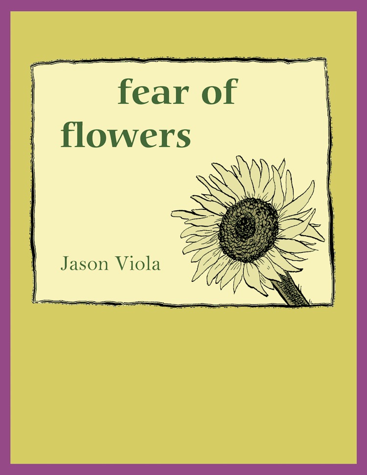 Fear of Flowers